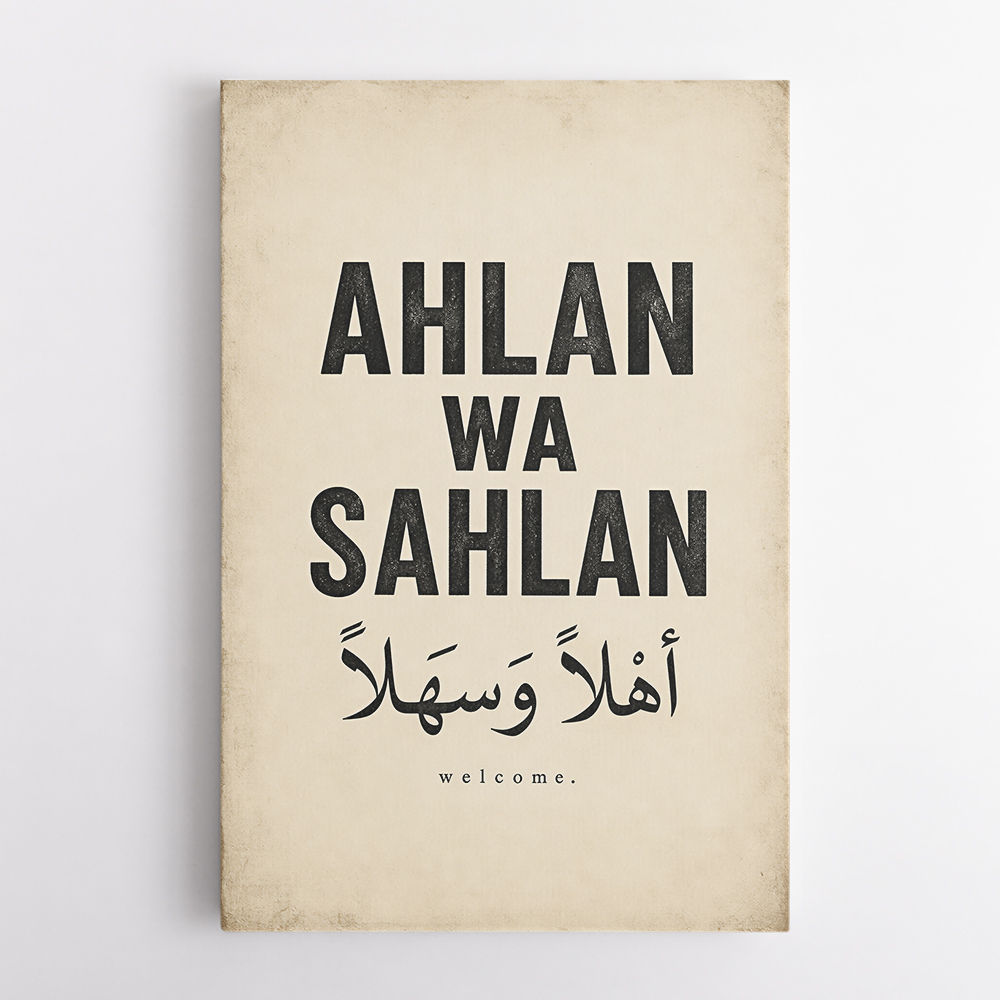 Ahlan Wa Sahlan Arabic Welcome Wall Art