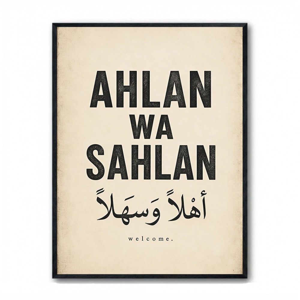 Ahlan Wa Sahlan Arabic Welcome Wall Art