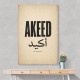 Akeed Arabic Saying Wall Art