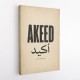 Akeed Arabic Saying Wall Art