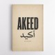 Akeed Arabic Saying Wall Art