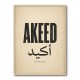 Akeed Arabic Saying Wall Art