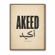 Akeed Arabic Saying Wall Art