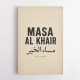 Masa Al Khair Quote Vintage Wall Art