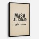 Masa Al Khair Quote Vintage Wall Art