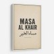 Masa Al Khair Quote Vintage Wall Art