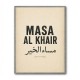 Masa Al Khair Quote Vintage Wall Art