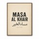 Masa Al Khair Quote Vintage Wall Art
