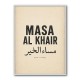 Masa Al Khair Quote Vintage Wall Art
