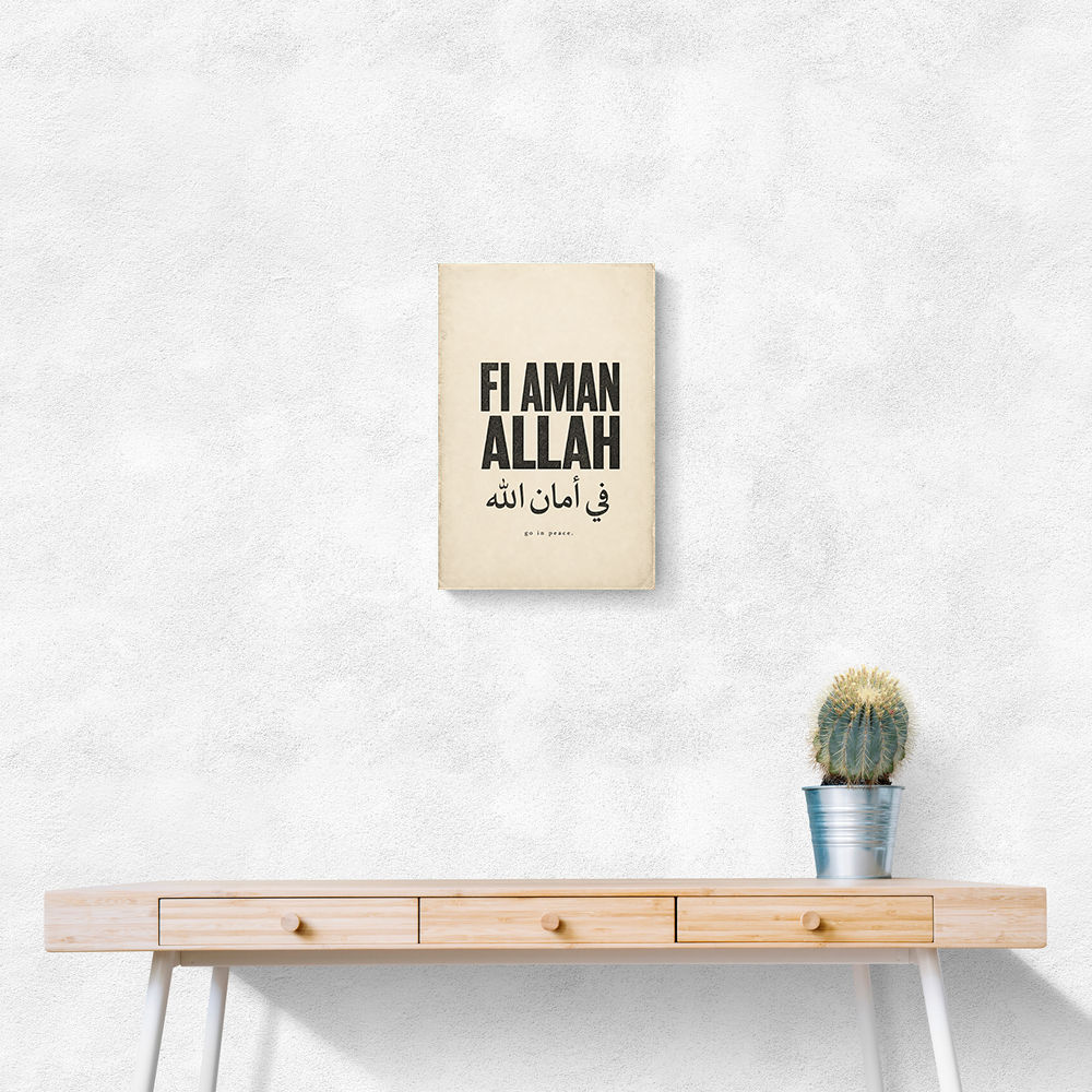 Fi Aman Allah Go In Peace Quote Art Print