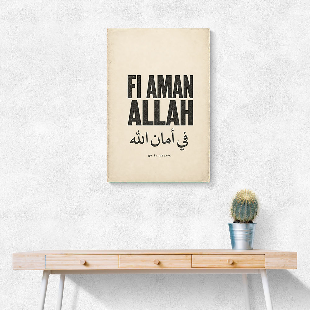 Fi Aman Allah Go In Peace Quote Art Print