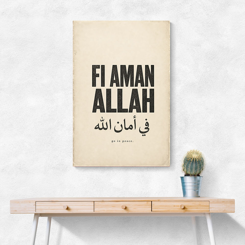 Fi Aman Allah Go In Peace Quote Art Print