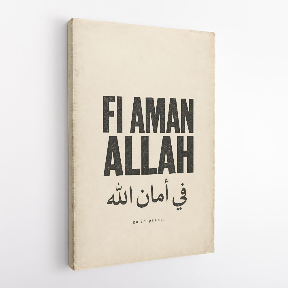 Fi Aman Allah Go In Peace Quote Art Print