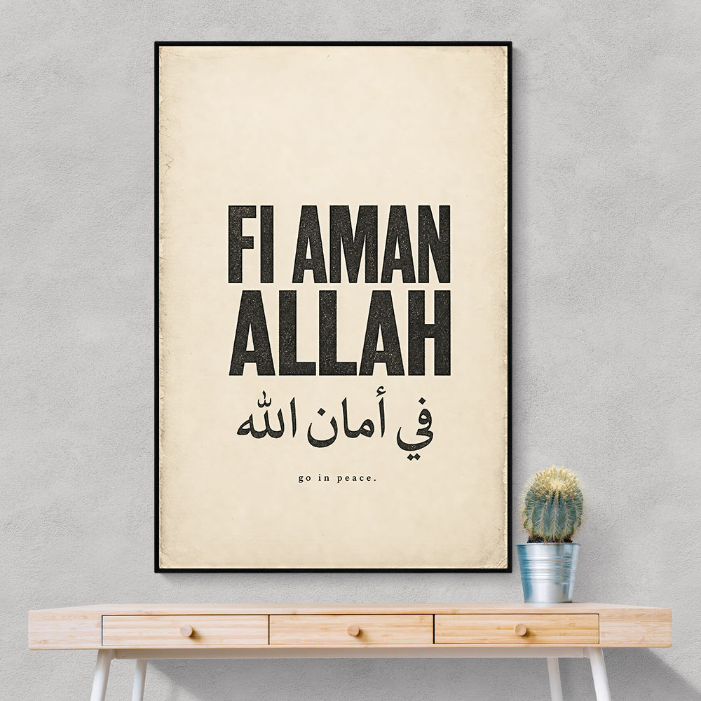 Fi Aman Allah Go In Peace Quote Art Print