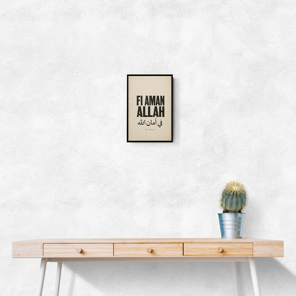 Fi Aman Allah Go In Peace Quote Art Print