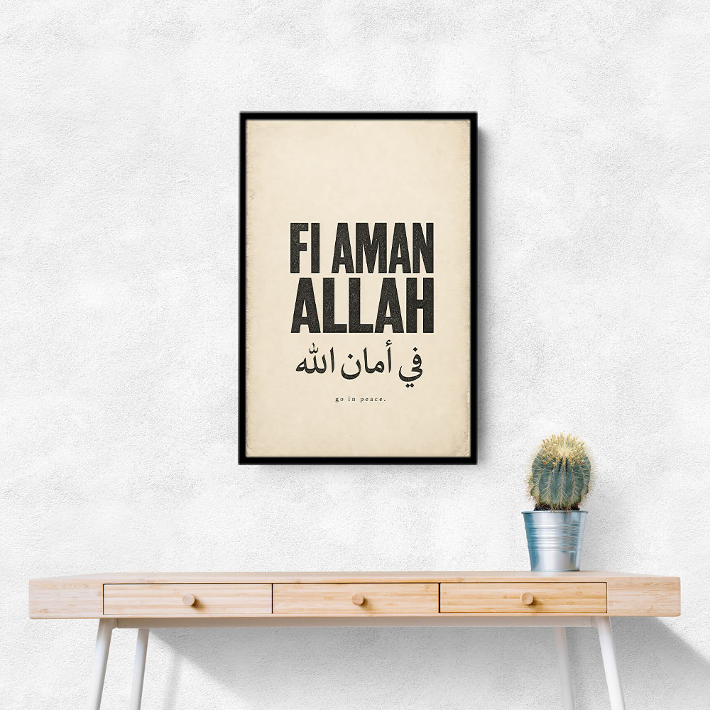 Fi Aman Allah Go In Peace Quote Art Print