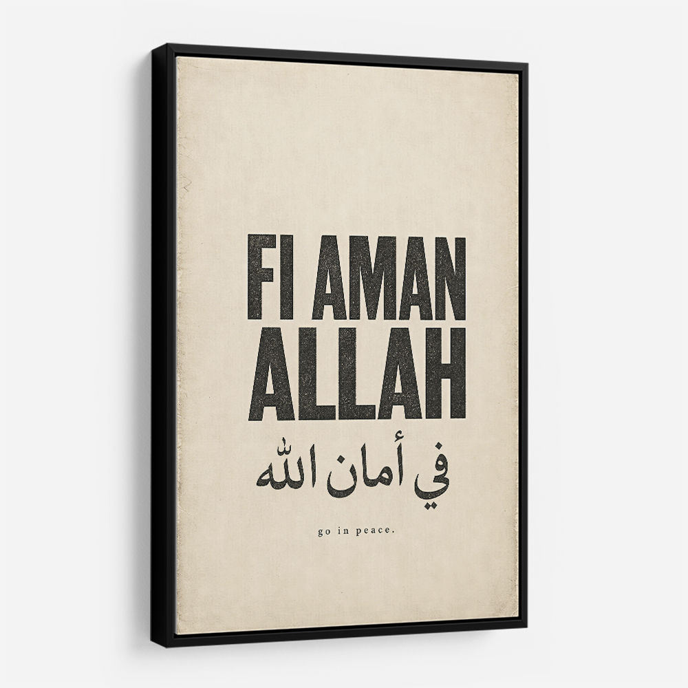 Fi Aman Allah Go In Peace Quote Art Print