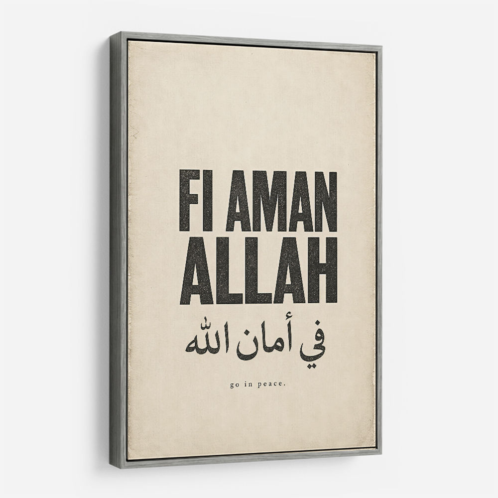 Fi Aman Allah Go In Peace Quote Art Print