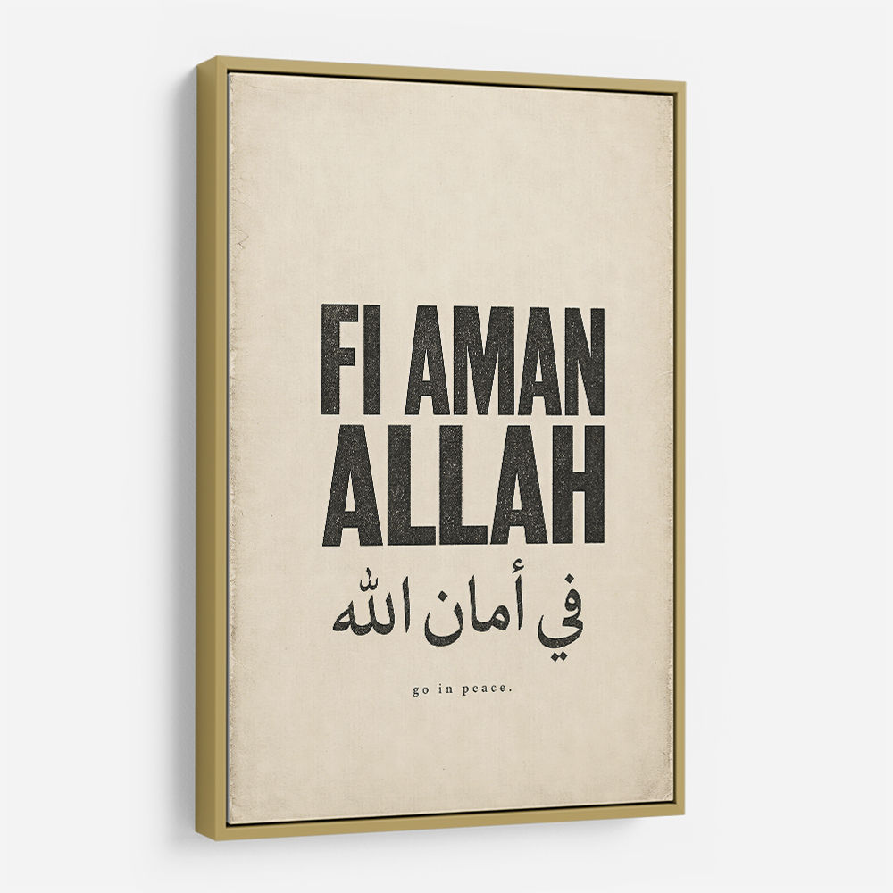 Fi Aman Allah Go In Peace Quote Art Print