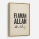Fi Aman Allah Go In Peace Quote Art Print