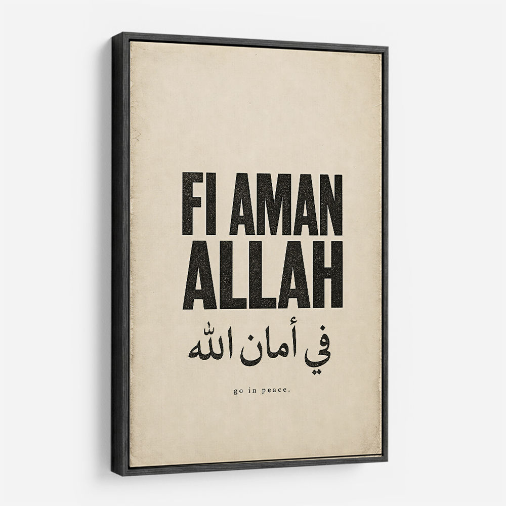 Fi Aman Allah Go In Peace Quote Art Print