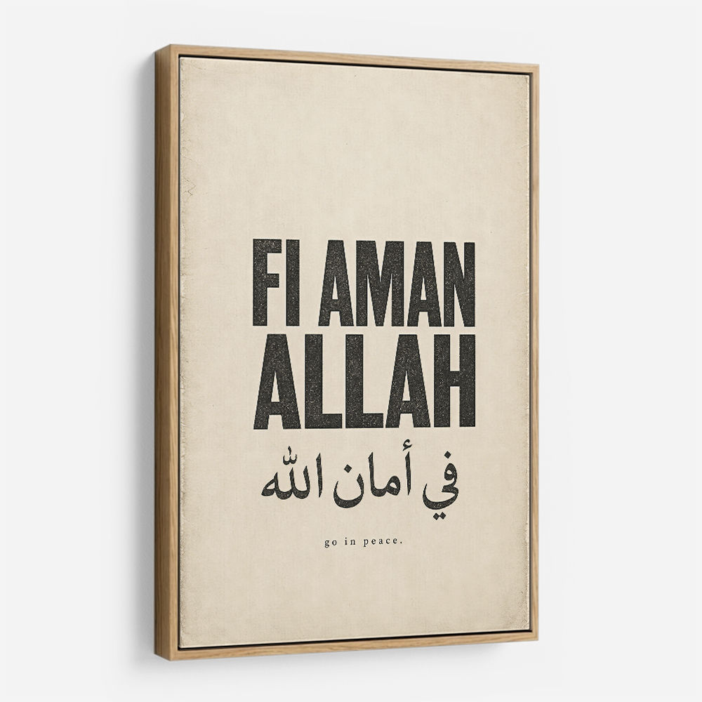 Fi Aman Allah Go In Peace Quote Art Print