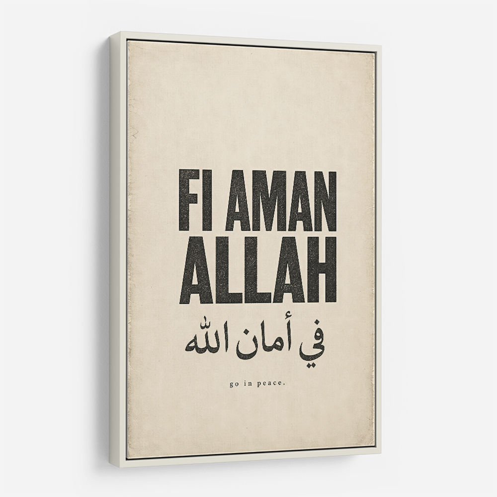 Fi Aman Allah Go In Peace Quote Art Print