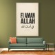 Fi Aman Allah Go In Peace Quote Art Print