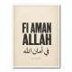 Fi Aman Allah Go In Peace Quote Art Print