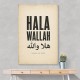 Hala Wallah Arabic Welcome Quote Art Print