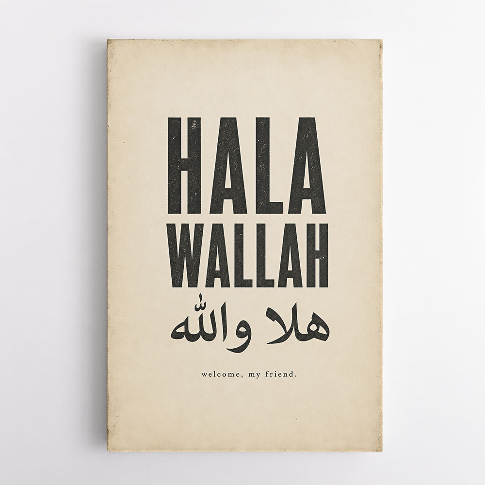 Hala Wallah Arabic Welcome Quote Art Print