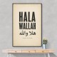 Hala Wallah Arabic Welcome Quote Art Print