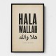 Hala Wallah Arabic Welcome Quote Art Print
