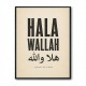 Hala Wallah Arabic Welcome Quote Art Print