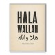 Hala Wallah Arabic Welcome Quote Art Print