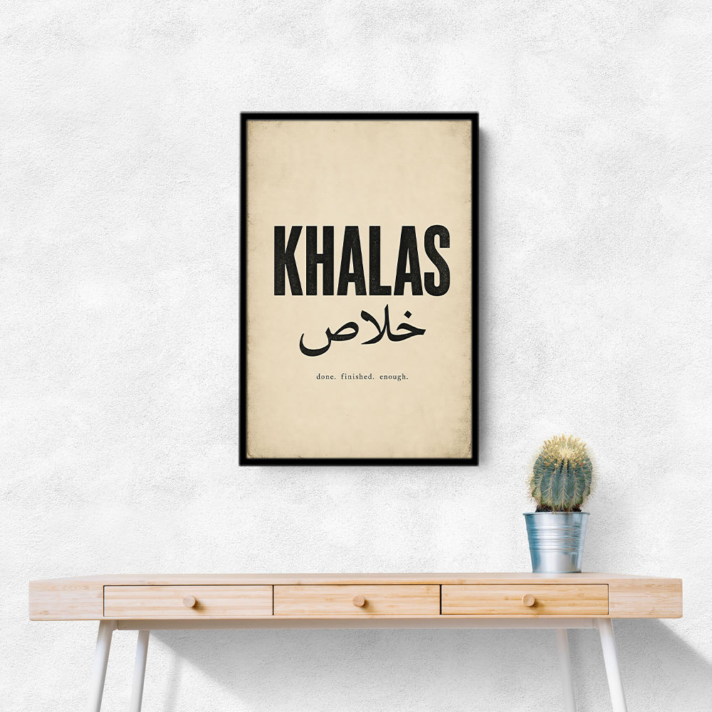 Khalas Arabic Script Text Wall Art