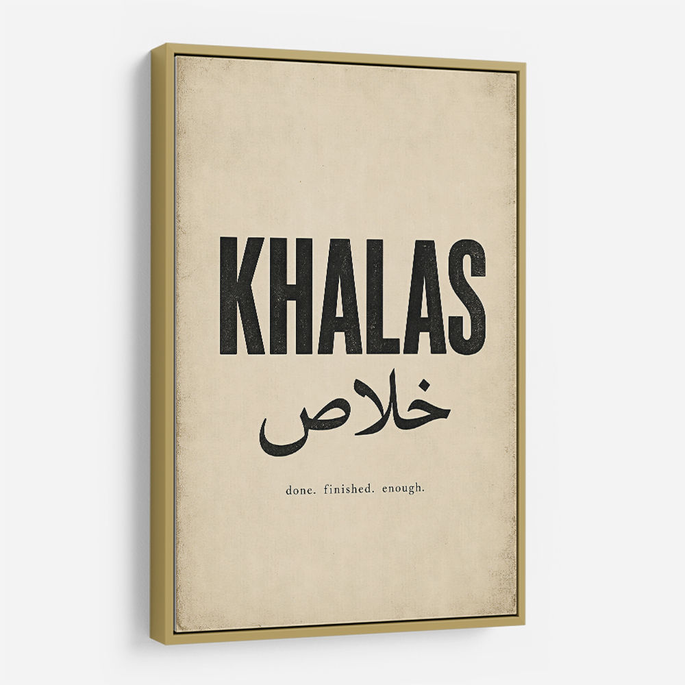 Khalas Arabic Script Text Wall Art