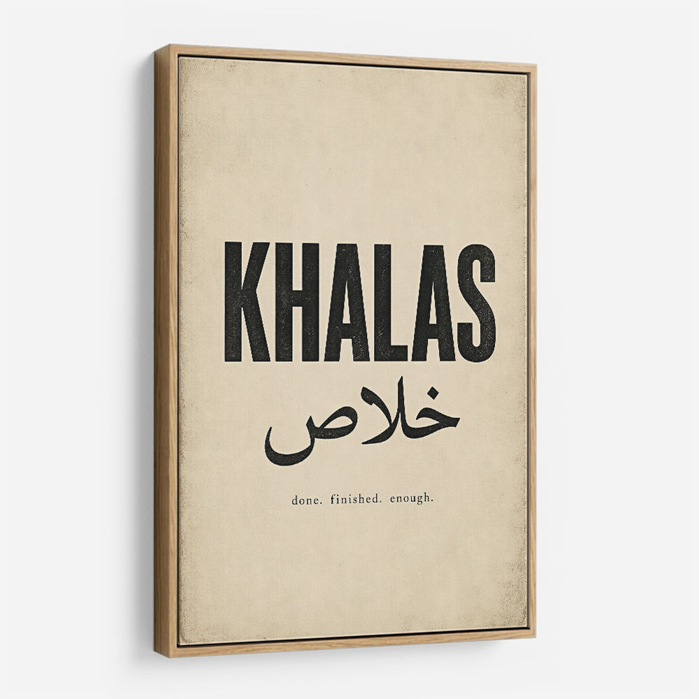 Khalas Arabic Script Text Wall Art