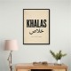 Khalas Arabic Script Text Wall Art