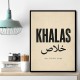 Khalas Arabic Script Text Wall Art