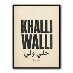 Khalli Walli Arabic Quote Vintage Art Print