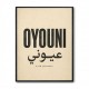 Oyouni Arabic Calligraphy Vintage Wall Art