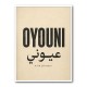 Oyouni Arabic Calligraphy Vintage Wall Art