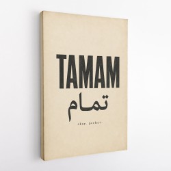 Tamam Okay Perfect Arabic Calligraphy Art Print