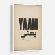 Yaani Meaning Arabic Phrase Vintage Wall Art