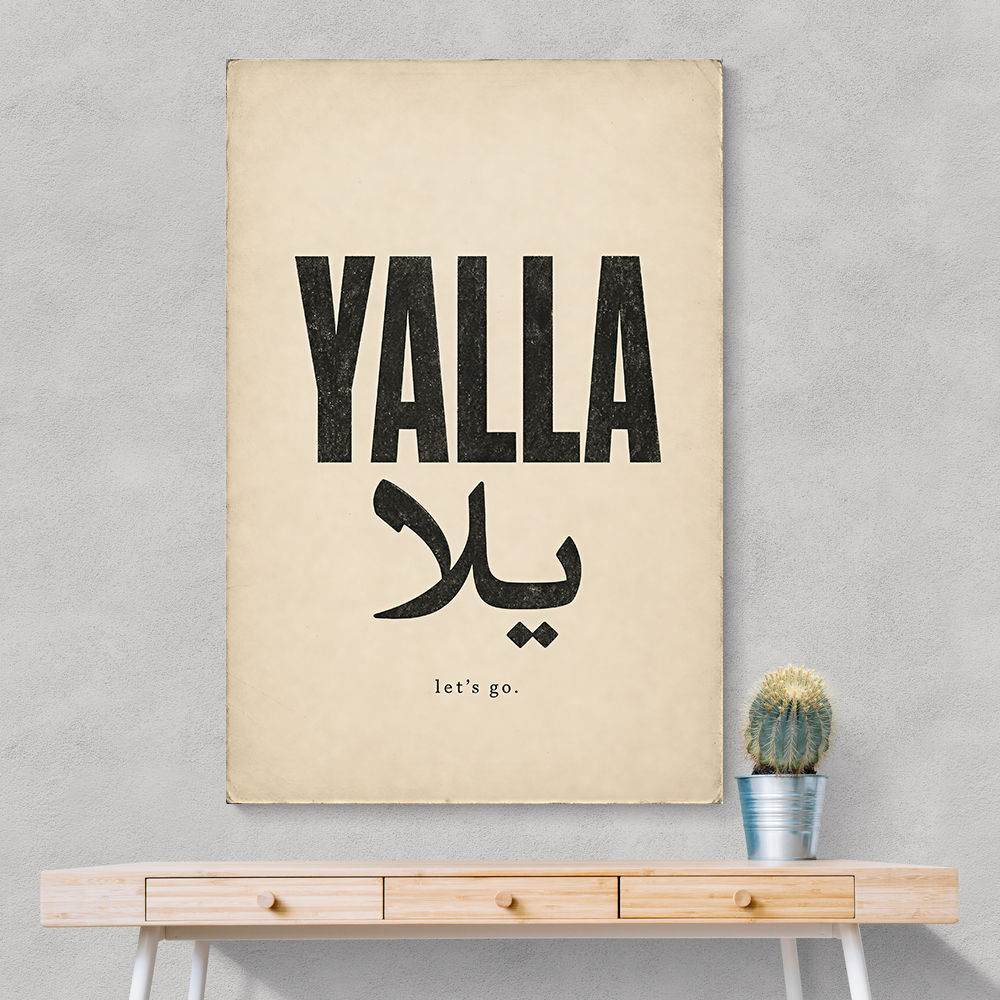 Yalla Lets Go Arabic Text Wall Art