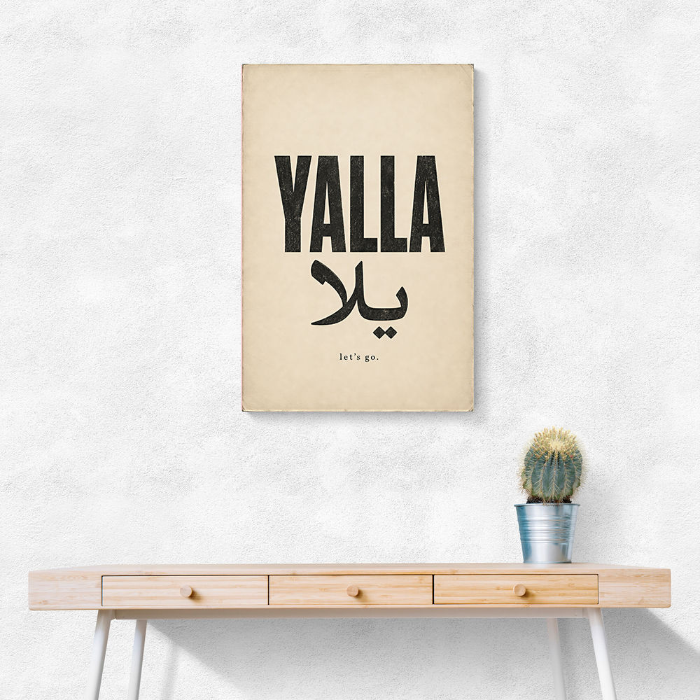 Yalla Lets Go Arabic Text Wall Art