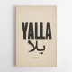 Yalla Lets Go Arabic Text Wall Art