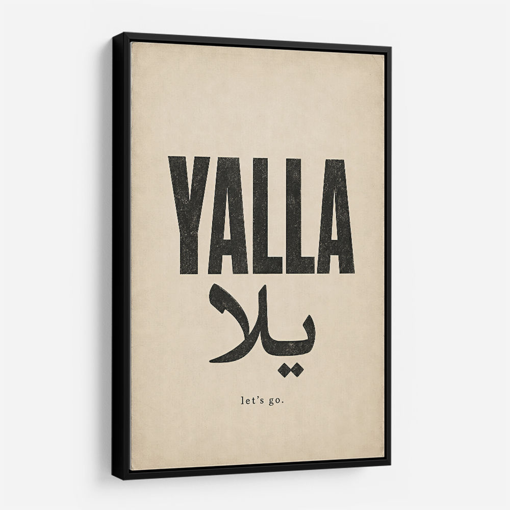 Yalla Lets Go Arabic Text Wall Art