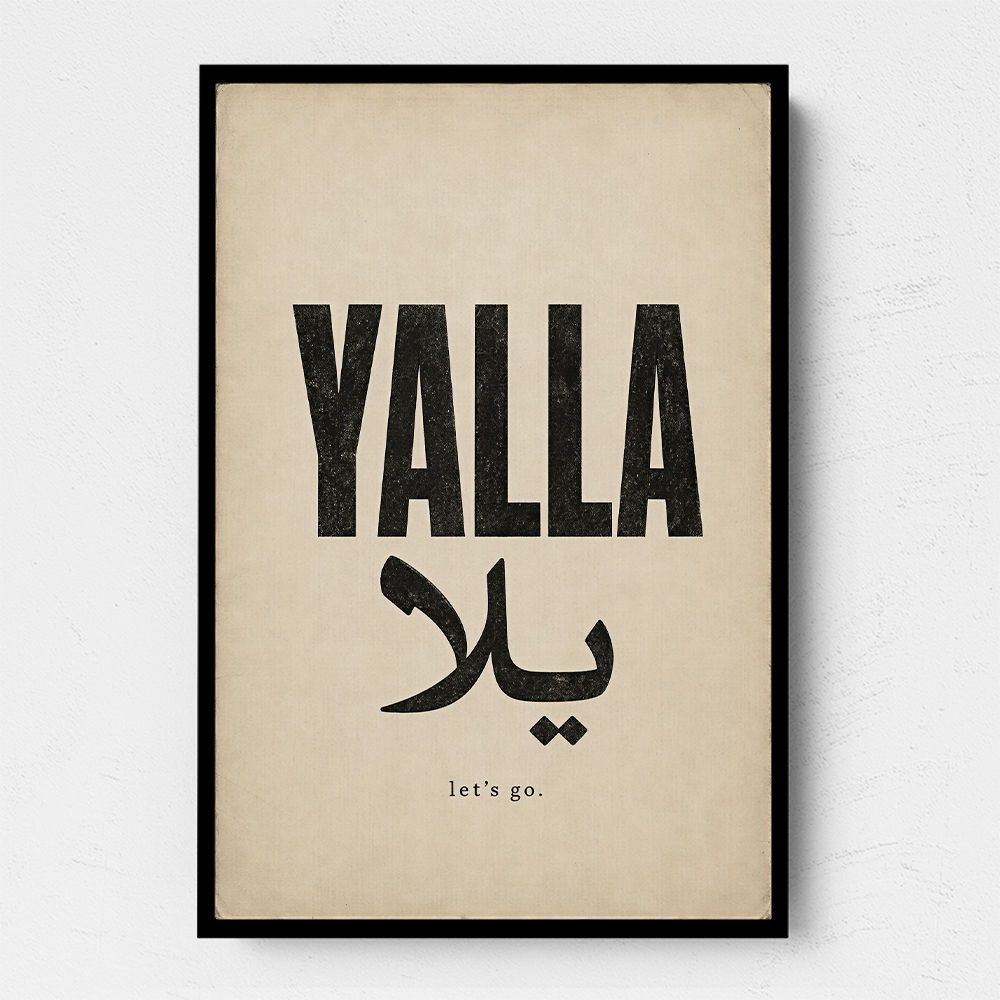 Yalla Lets Go Arabic Text Wall Art